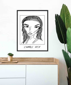 Badly Drawn Charli XCX - Poster - BUY 2 GET 3RD FREE ON ALL PRINTS