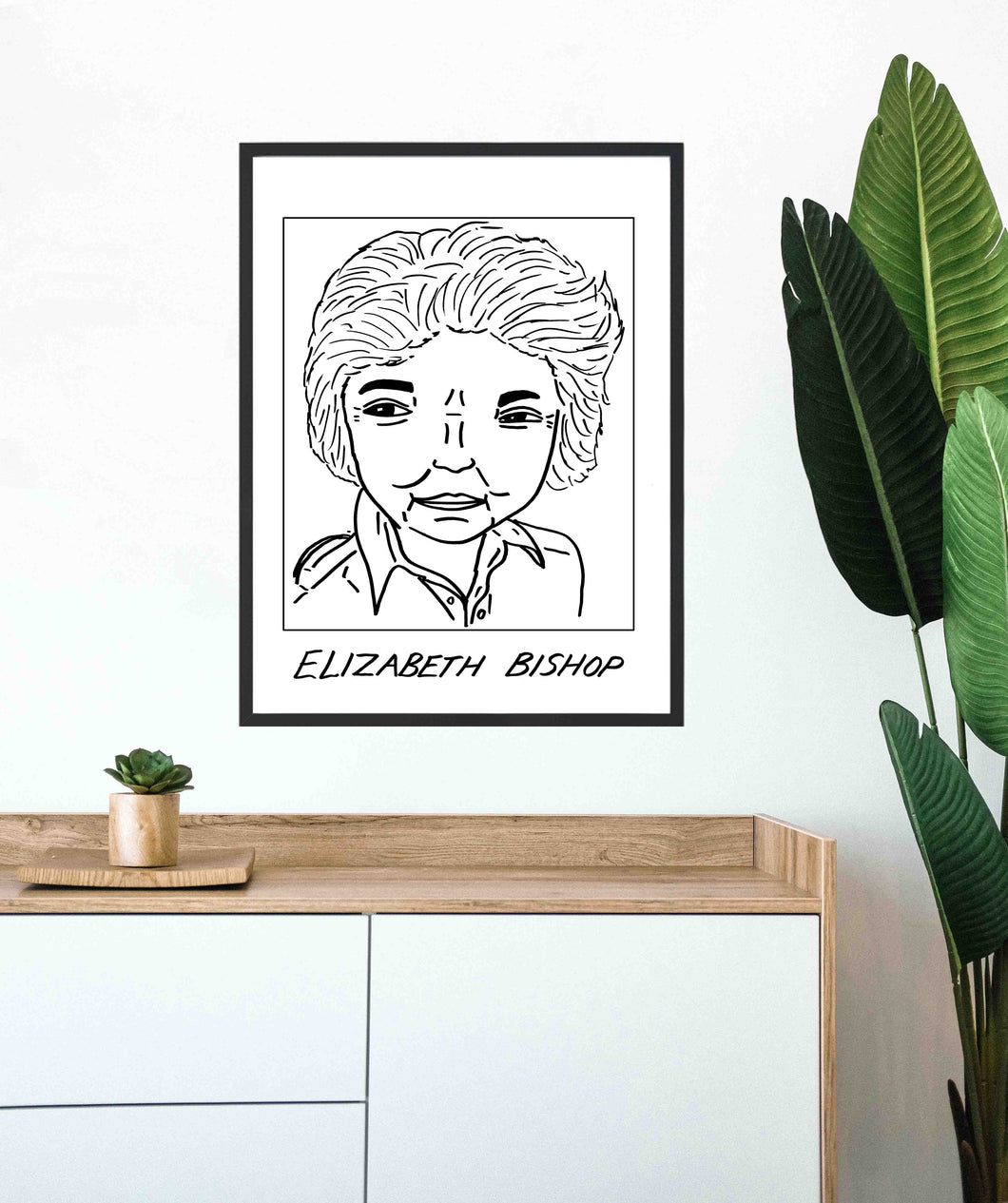 Badly Drawn Elizabeth Bishop - Poster - BUY 2 GET 3RD FREE ON ALL PRINTS