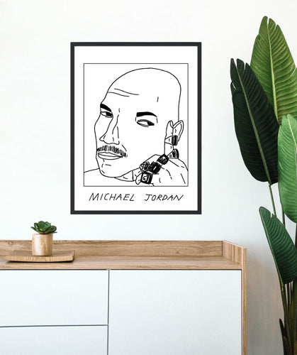 Badly Drawn Michael Jordan - Poster - BUY 2 GET 3RD FREE ON ALL PRINTS