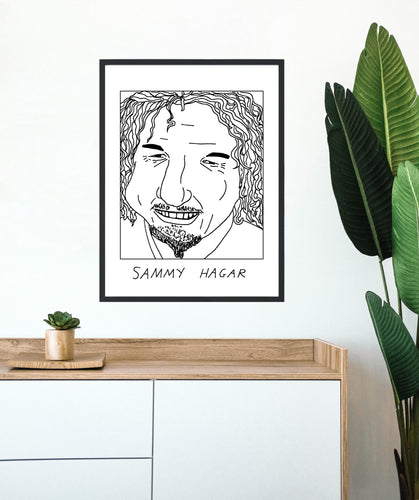 Badly Drawn Sammy Hagar - Poster - BUY 2 GET 3RD FREE ON ALL PRINTS