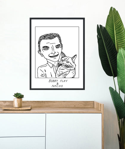 Badly Drawn Bobby Flay & Nacho - Poster - BUY 2 GET 3RD FREE ON ALL PRINTS