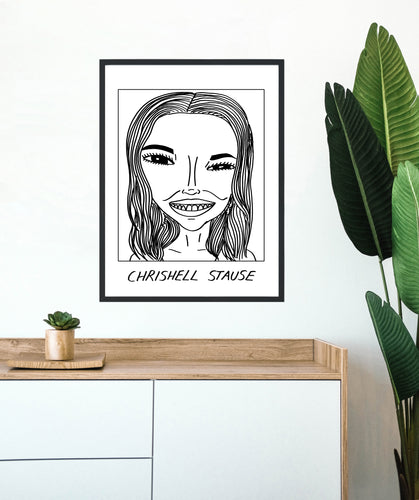 Badly Drawn Chrishell Stause - Selling Sunset - Poster - BUY 2 GET 3RD FREE ON ALL PRINTS