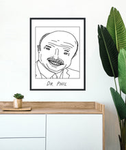 Badly Drawn Dr Phil - Poster - BUY 2 GET 3RD FREE ON ALL PRINTS