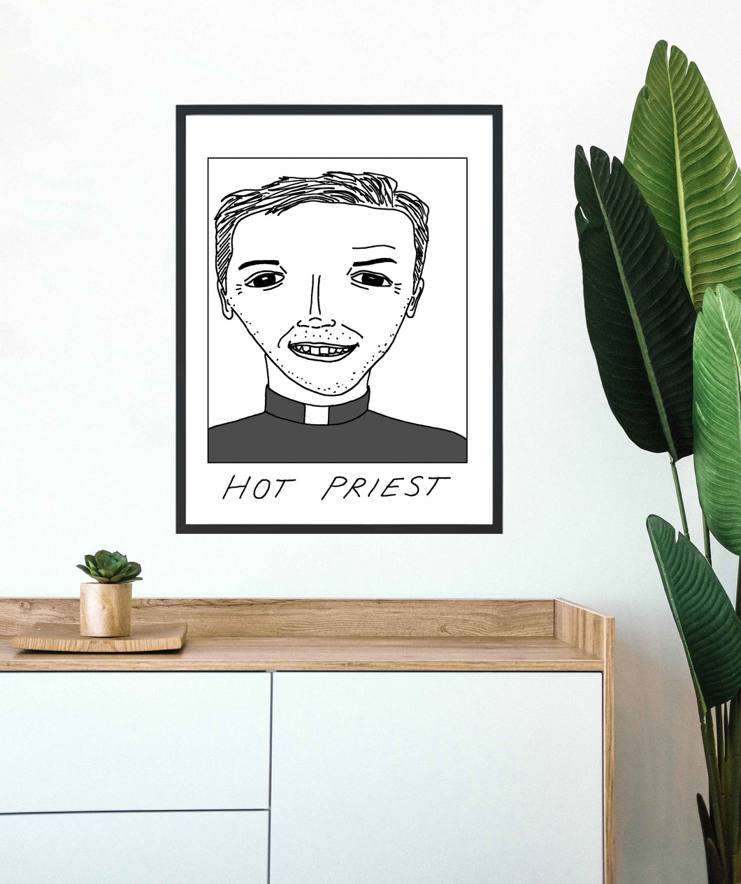 Badly Drawn Hot Priest from Fleabag - Poster - BUY 2 GET 3RD FREE ON ALL PRINTS