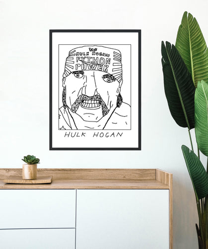 Badly Drawn Hulk Hogan - Poster - BUY 2 GET 3RD FREE ON ALL PRINTS