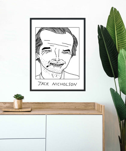 Badly Drawn Jack Nicholson - Poster - BUY 2 GET 3RD FREE ON ALL PRINTS