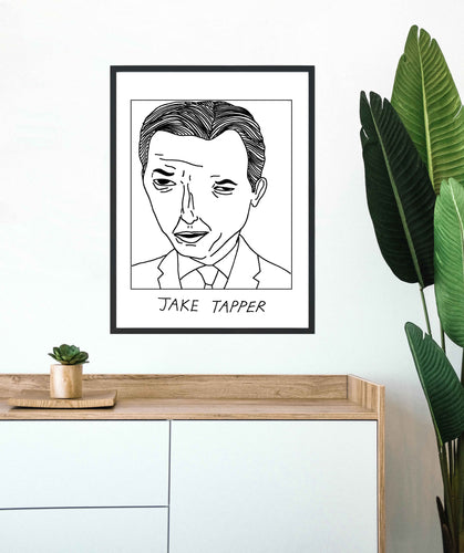Badly Drawn Jake Tapper - Poster - BUY 2 GET 3RD FREE ON ALL PRINTS
