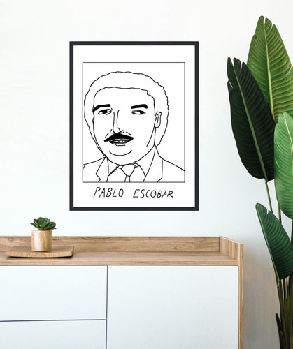 Badly Drawn Pablo Escobar - Poster - BUY 2 GET 3RD FREE ON ALL PRINTS