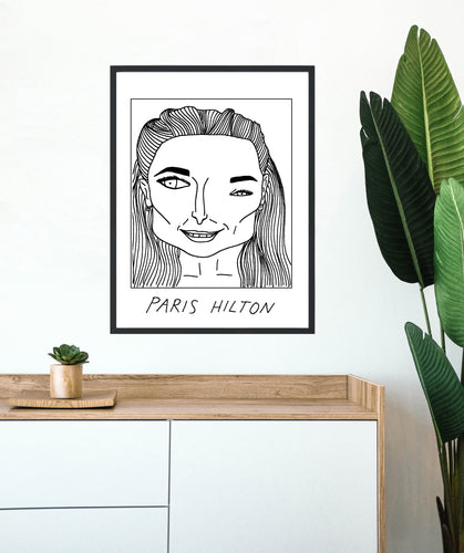 Badly Drawn Paris Hilton - Poster - BUY 2 GET 3RD FREE ON ALL PRINTS