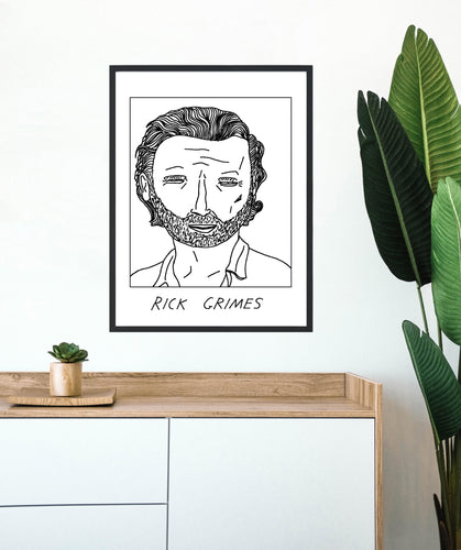 Badly Drawn Rick Grimes - Poster - BUY 2 GET 3RD FREE ON ALL PRINTS