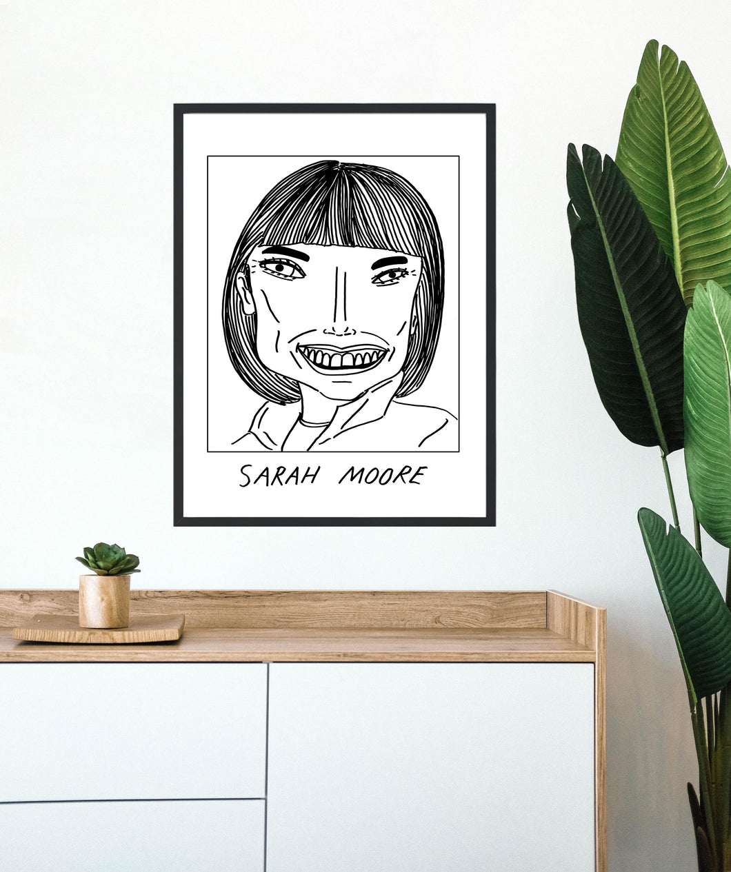 Badly Drawn Sarah Moore - Money For Nothing - Poster - BUY 2 GET 3RD FREE ON ALL PRINTS