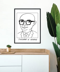 Badly Drawn Theodor W. Adorno - Poster - BUY 2 GET 3RD FREE ON ALL PRINTS