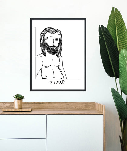 Badly Drawn Fat Thor - Poster - BUY 2 GET 3RD FREE ON ALL PRINTS
