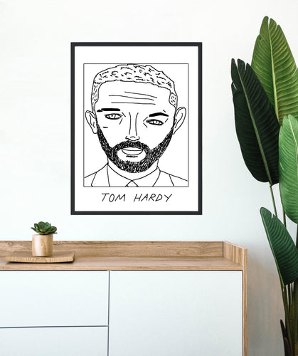 Badly Drawn Tom Hardy - Poster - BUY 2 GET 3RD FREE ON ALL PRINTS