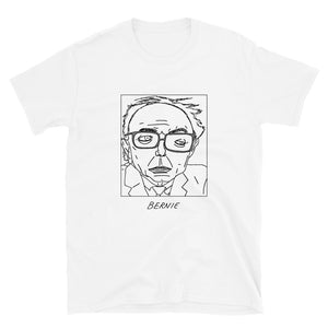 Badly Drawn Bernie Sanders - Unisex T-Shirt