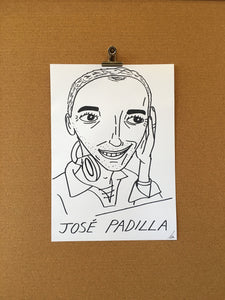 Badly Drawn Jose Padilla - Original Drawing - A3.