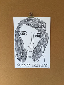 Badly Drawn Shanti Celeste - Original Drawing - A3.