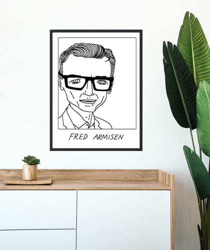 Badly Drawn Fred Armison - Poster - BUY 2 GET 3RD FREE ON ALL PRINTS