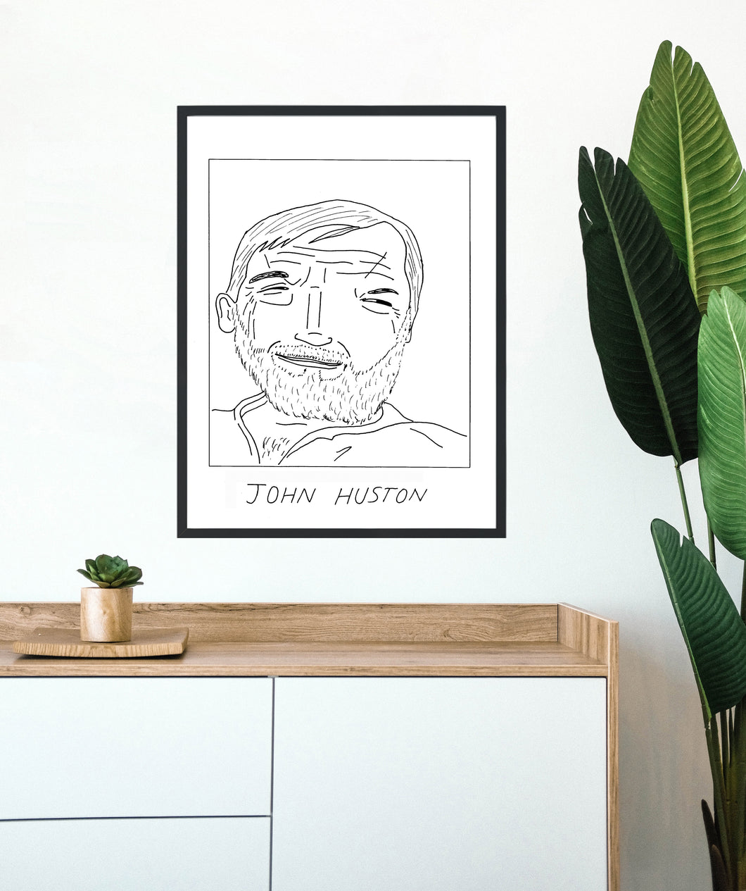 Badly Drawn John Huston Poster - BUY 2 GET 3RD FREE ON ALL PRINTS