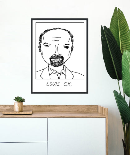 Badly Drawn Louis C.K. - Poster - BUY 2 GET 3RD FREE ON ALL PRINTS