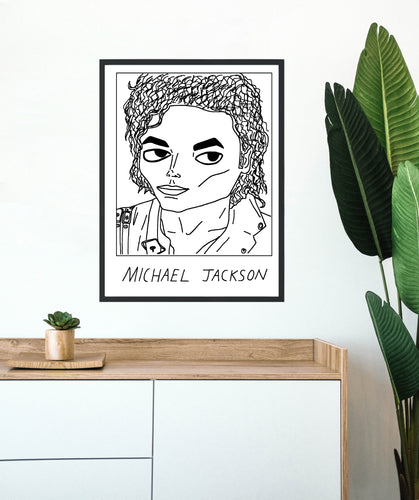 Badly Drawn Michael Jackson - Poster - BUY 2 GET 3RD FREE ON ALL PRINTS