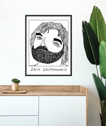 Badly Drawn Zach Galifianakis - Poster - BUY 2 GET 3RD FREE ON ALL PRINTS