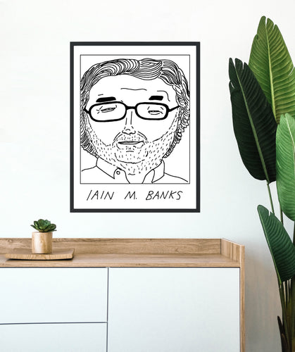 Badly Drawn Iain M. Banks Poster - BUY 2 GET 3RD FREE ON ALL PRINTS