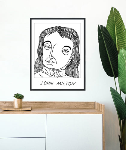 Badly Drawn John Milton - Poster - BUY 2 GET 3RD FREE ON ALL PRINTS