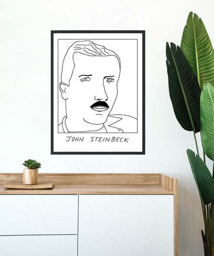 Badly Drawn John Steinbeck - Poster - BUY 2 GET 3RD FREE ON ALL PRINTS