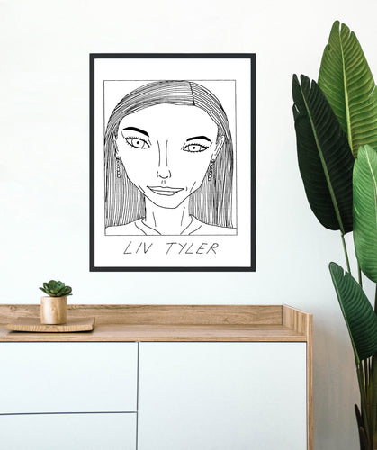 Badly Drawn Liv Tyler - Poster - BUY 2 GET 3RD FREE ON ALL PRINTS