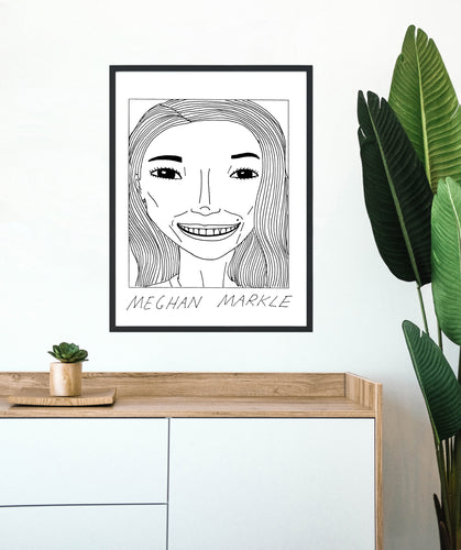 Badly Drawn Meghan Markle - Poster - BUY 2 GET 3RD FREE ON ALL PRINTS