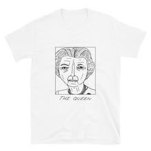 Badly Drawn The Queen - Unisex T-Shirt
