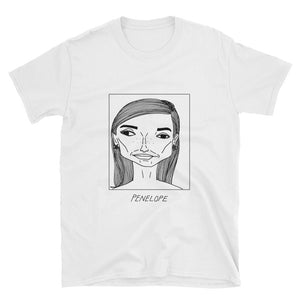 Badly Drawn Penelope Cruz - Unisex T-Shirt