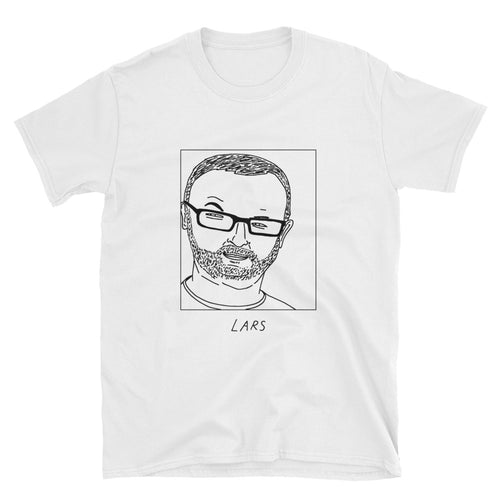 Badly Drawn Lars von Trier - Unisex T-Shirt