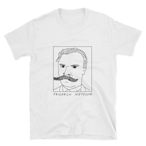 Badly Drawn Friedrich Nietzsche - Unisex T-Shirt