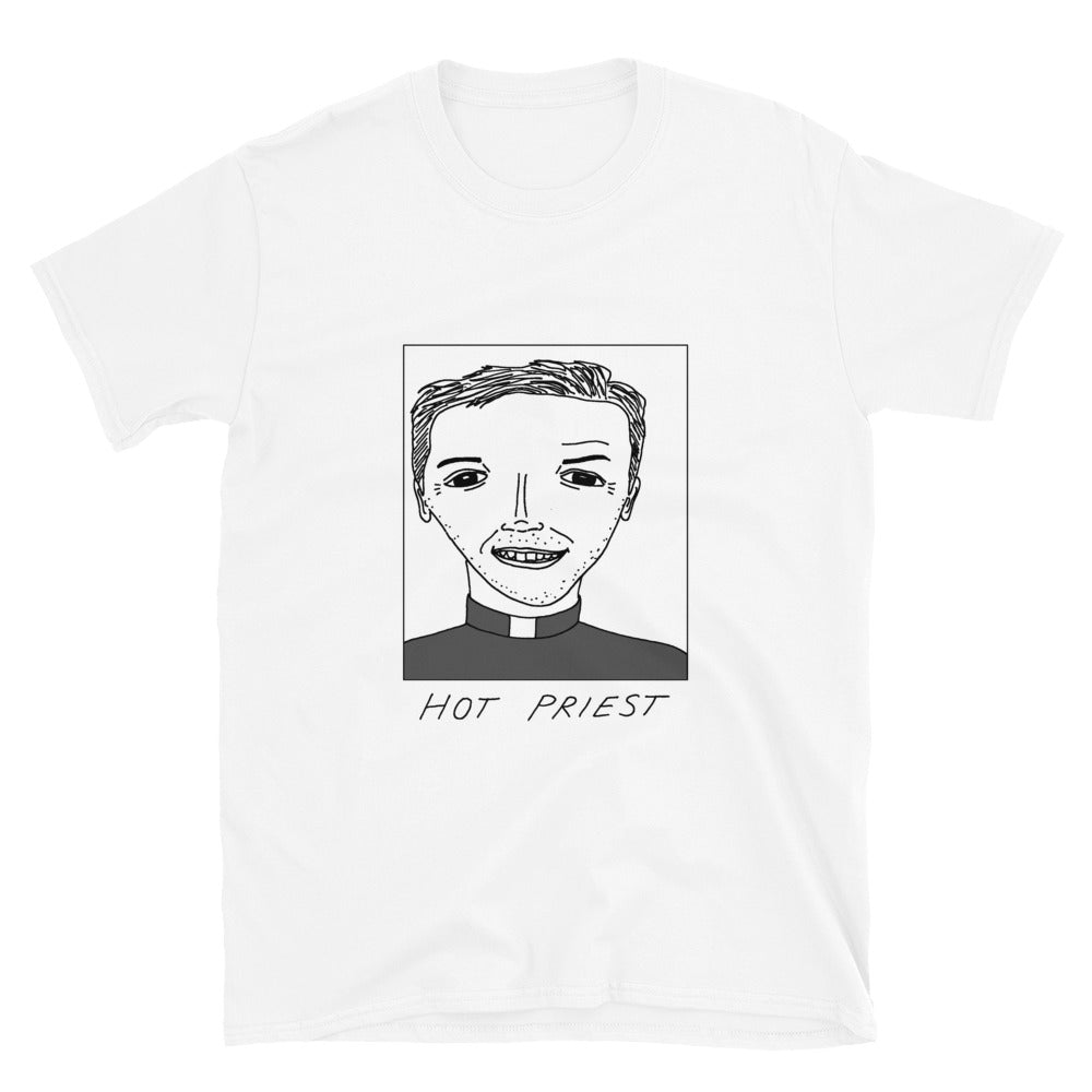 Badly Drawn Hot Priest from Fleabag -  Unisex T-Shirt