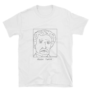 Badly Drawn Mark Twain - Unisex T-Shirt