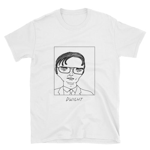 Badly Drawn Dwight Schrute - The Office - Unisex T-Shirt