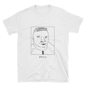 Badly Drawn Brock Lesnar - WWE - Unisex T-Shirt