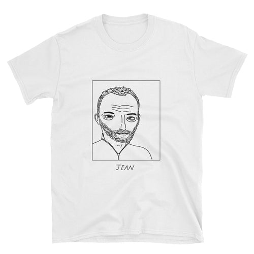 Badly Drawn Jean Reno - Unisex T-Shirt