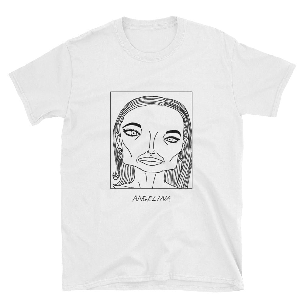 Badly Drawn Angelina Jolie - Unisex T-Shirt