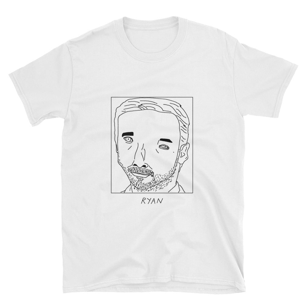 Badly Drawn Ryan Gosling - Unisex T-Shirt
