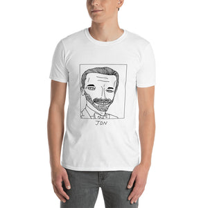 Badly Drawn Jon Hamm - Unisex T-Shirt