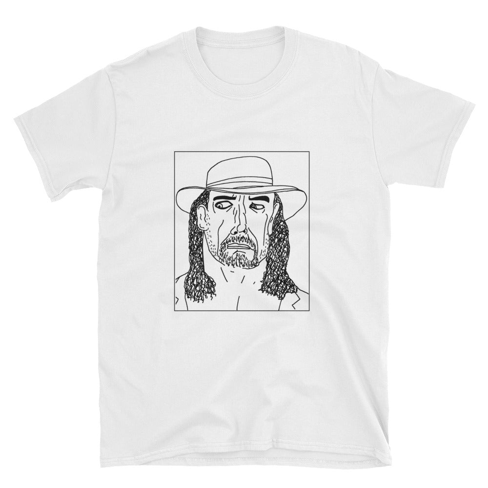 Badly Drawn 'The Undertaker' - WWE - Unisex T-Shirt