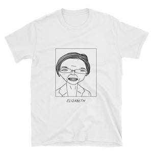 Badly Drawn Elizabeth Warren - Unisex T-Shirt
