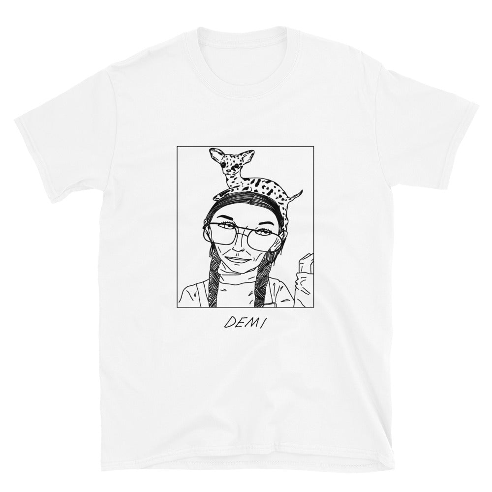 Badly Drawn Demi Moore - Unisex T-Shirt