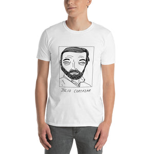 Badly Drawn Julio Cortazar - Unisex T-Shirt