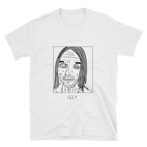 Badly Drawn Iggy Pop - Unisex T-Shirt