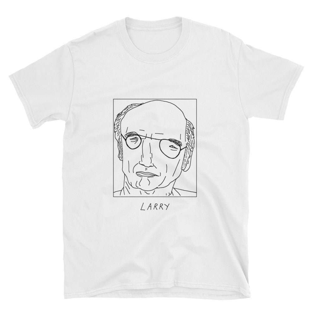 Badly Drawn Larry David - Curb Your Enthusiasm - Unisex T-Shirt