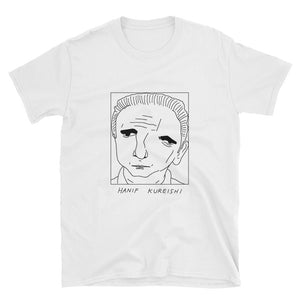 Badly Drawn Hanif Kureshi - Unisex T-Shirt